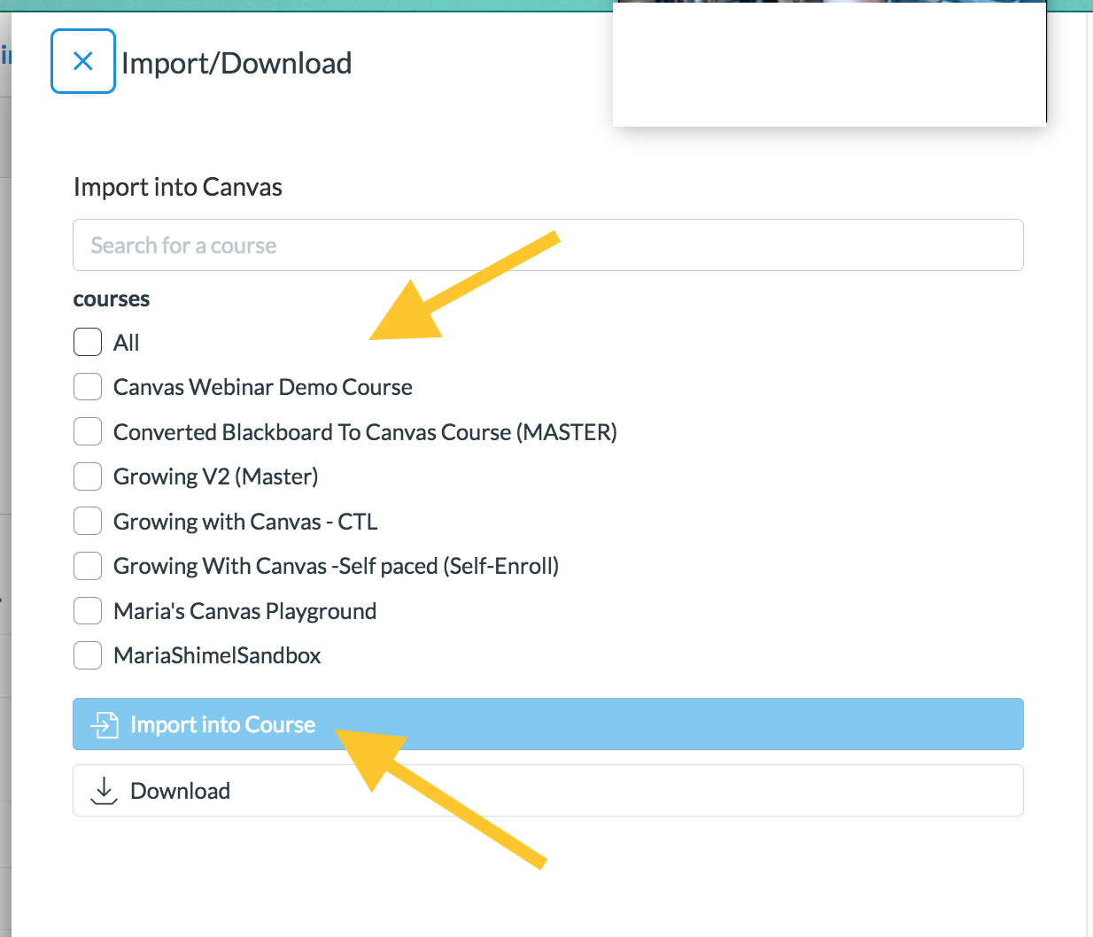 choose the checkbox next to the course you would like to  import and select Import into Course.