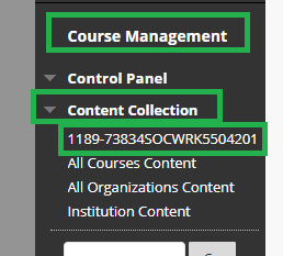 Screenshot of the Course Management Menu with Content Collection extended out and Course Site ID is visible
